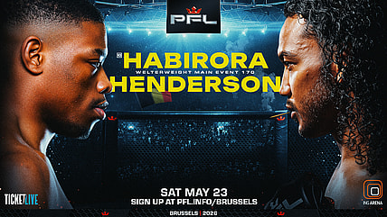 PFL Brussels: Habirora - Henderson