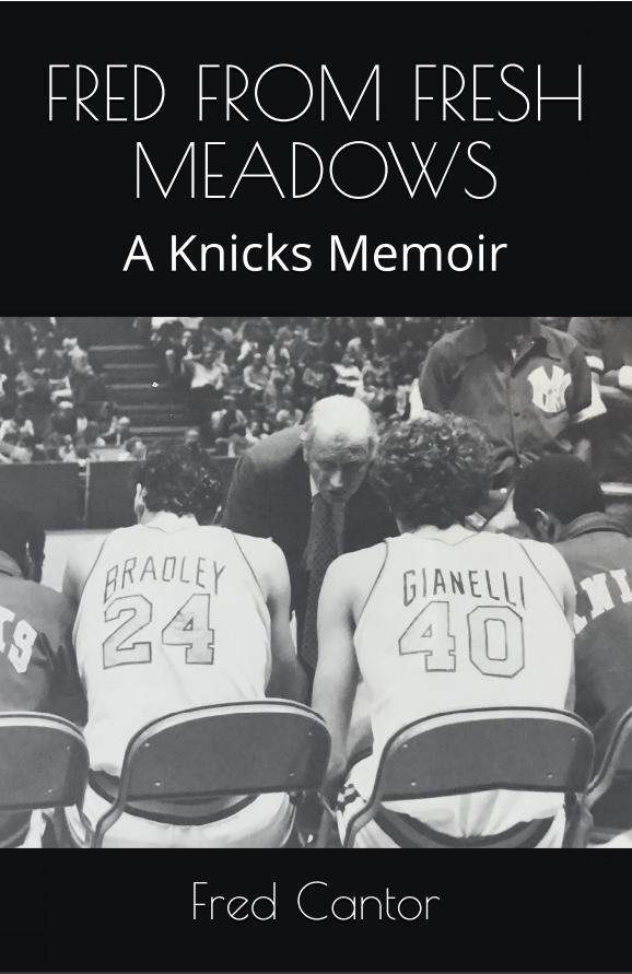 The story behind Fred from Fresh Meadows: A Knicks Memoir